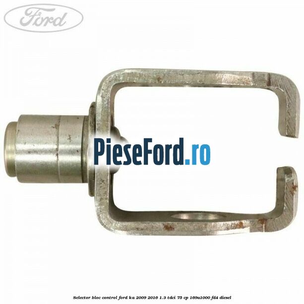 Selector bloc control Ford Ka 2009-2016 1.3 TDCi 75 cp 169A1000, FD4 diesel