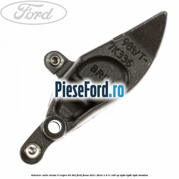 Selector cutie viteza 5 trepte B5/IB5 Ford Focus 2011-2014 1.6 Ti 105 cp IQDA, IQDB, IQDC benzina