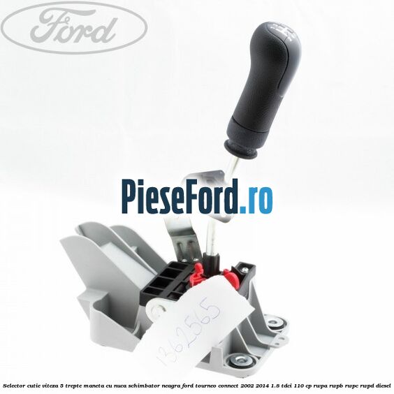 Selector cutie viteza 5 trepte maneta cu nuca schimbator neagra Ford Tourneo Connect 2002-2014 1.8 TDCi 110 cp RWPA, RWPB, RWPC, RWPD diesel