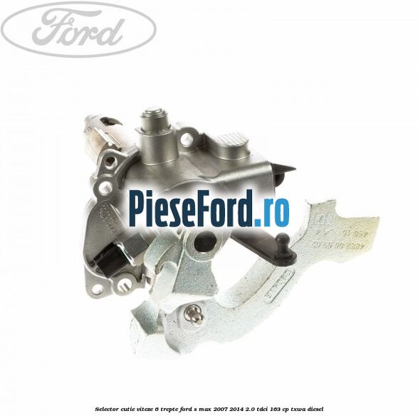 Selector cutie viteze 6 trepte Ford S-Max 2007-2014 2.0 TDCi 163 cp TXWA diesel