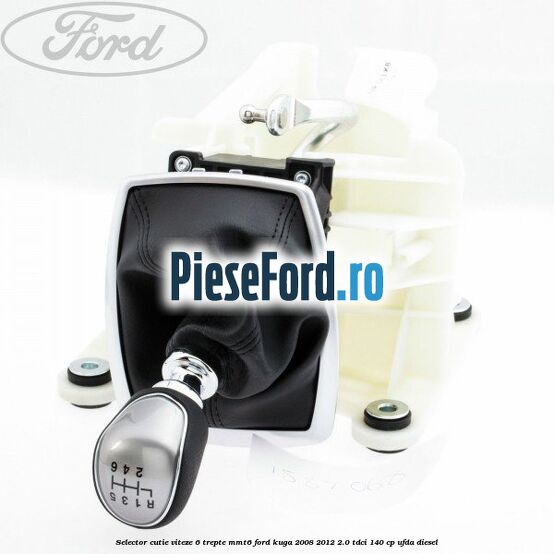 Selector cutie viteze 6 trepte MMT6 Ford Kuga 2008-2012 2.0 TDCI 140 cp UFDA diesel