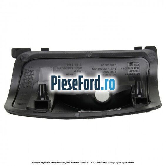 Semnal oglinda dreapta clar Ford Transit 2014-2018 2.2 TDCi 4x4 125 cp Semnal oglinda dreapta clar Ford Transit 2014-2018 2.2 TDCi 4x4 125 cp CY24, CYR5 diesel