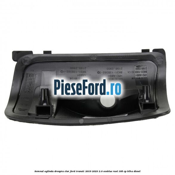 Semnal oglinda dreapta clar Ford Transit 2019-2023 2.0 EcoBlue RWD 165 cp Semnal oglinda dreapta clar Ford Transit 2019-2023 2.0 EcoBlue RWD 165 cp BLHA diesel