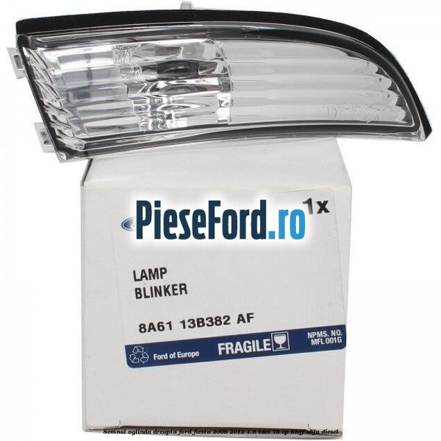 Semnal oglinda dreapta Ford Fiesta 2008-2012 1.6 TDCi 75 cp HHJF, UBJA diesel