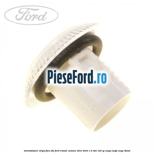Semnalizator aripa fata alb Ford Transit Connect 2013-2018 1.5 TDCi 120 cp Semnalizator aripa fata alb Ford Transit Connect 2013-2018 1.5 TDCi 120 cp XWGA, XWGB, XWGC diesel