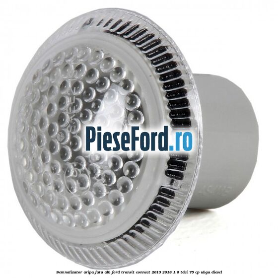 Semnalizator aripa fata alb Ford Transit Connect 2013-2018 1.6 TDCi 75 cp UBGA diesel