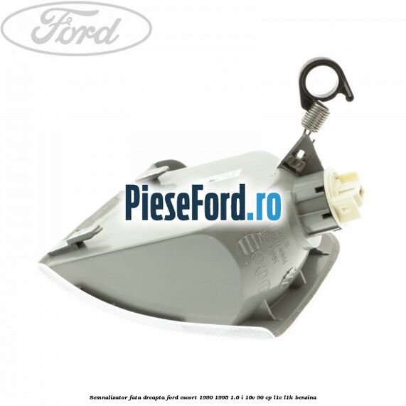 Semnalizator fata dreapta Ford Escort 1990-1995 1.6 i 16V 90 cp L1E, L1K benzina