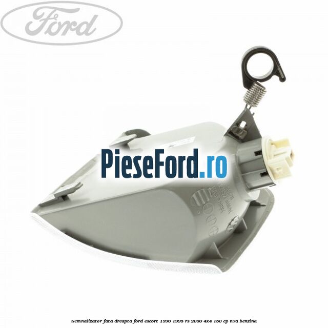 Semnalizator fata dreapta Ford Escort 1990-1995 RS 2000 4x4 150 cp Semnalizator fata dreapta Ford Escort 1990-1995 RS 2000 4x4 150 cp N7A benzina
