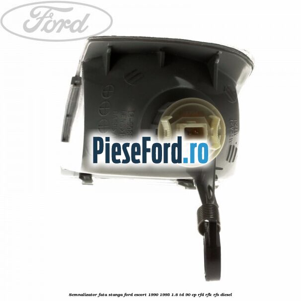 Semnalizator fata stanga Ford Escort 1990-1995 1.8 TD 90 cp RFD, RFK, RFS diesel