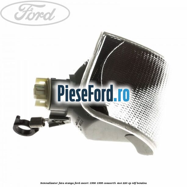 Semnalizator fata stanga Ford Escort 1990-1995 Cosworth 4x4 220 cp N5F benzina