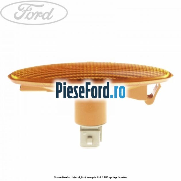 Semnalizator lateral Ford Scorpio 2.9 i 150 cp BRG benzina