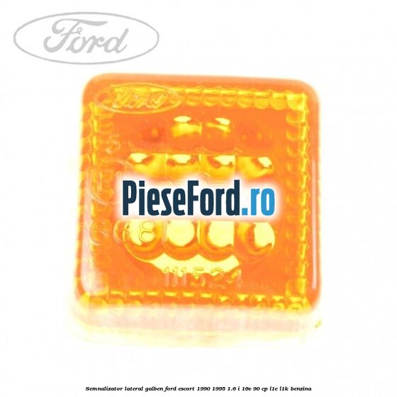 Semnalizator lateral galben Ford Escort 1990-1995 1.6 i 16V 90 cp L1E, L1K benzina