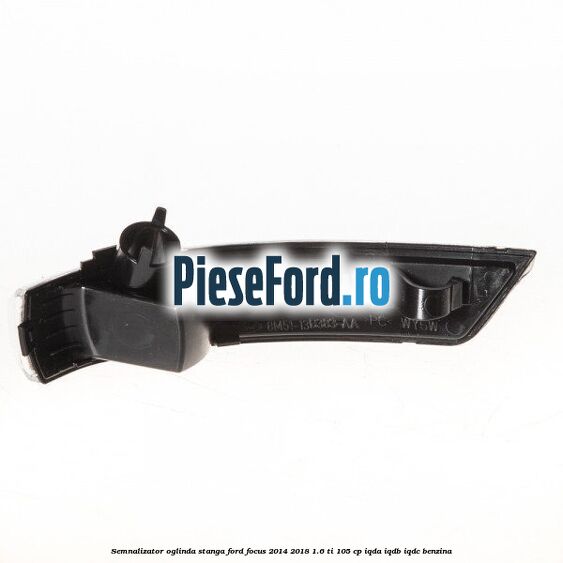 Semnalizator oglinda stanga Ford Focus 2014-2018 1.6 Ti 105 cp IQDA, IQDB, IQDC benzina
