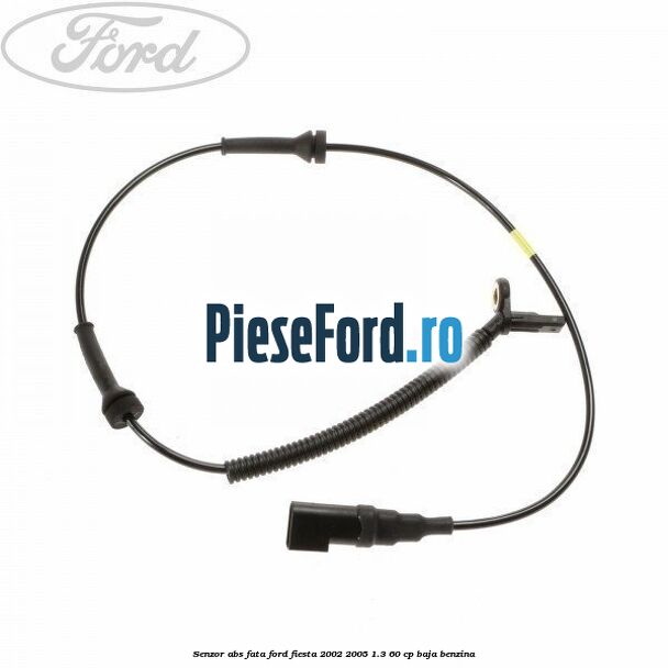 Senzor ABS fata Ford Fiesta 2002-2005 1.3 60 cp