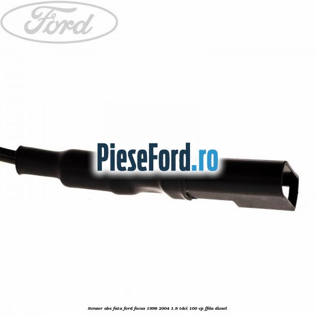 Senzor ABS fata Ford Focus 1998-2004 1.8 TDCi 100 cp FFDA diesel