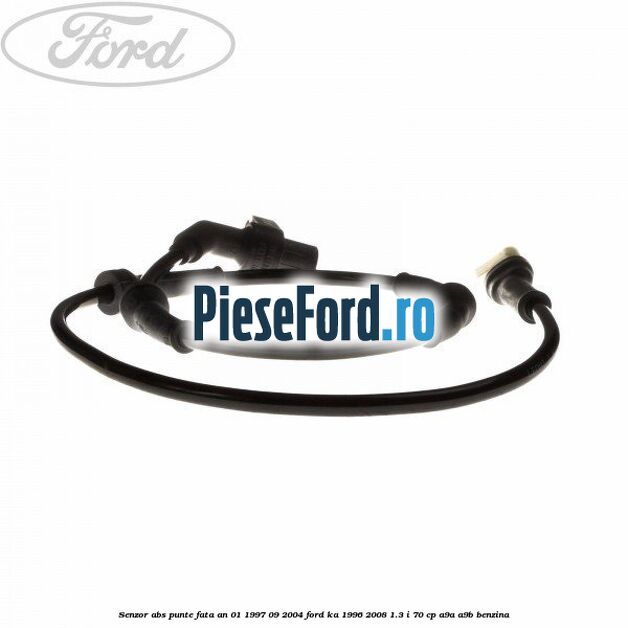 Senzor ABS punte fata an 01/1997-09/2004 Ford Ka 1996-2008 1.3 i 70 cp A9A, A9B benzina