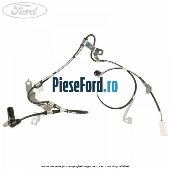 Senzor ABS punte fata dreapta Ford Ranger 2002-2006 2.5 D 78 cp WL diesel