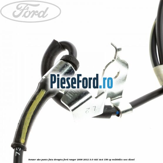 Senzor ABS punte fata dreapta Ford Ranger 2006-2012 3.0 TDCi 4x4 156 cp MD30DITC, WEC diesel