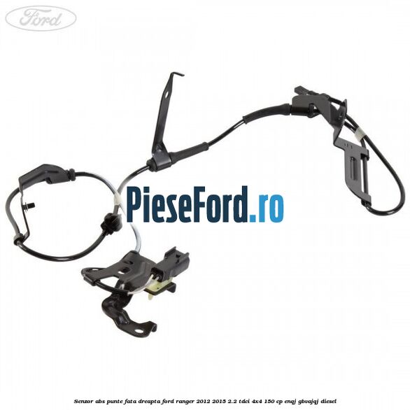 Senzor ABS punte fata dreapta Ford Ranger 2012-2015 2.2 TDCi 4x4 150 cp ENQJ, GBVAJQJ diesel