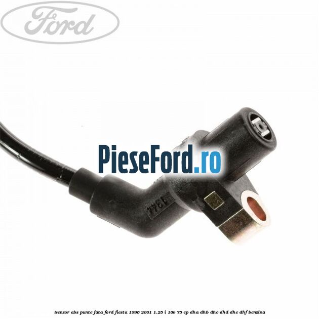 Senzor ABS punte fata Ford Fiesta 1996-2001 1.25 i 16V 75 cp DHA, DHB, DHC, DHD, DHE, DHF benzina