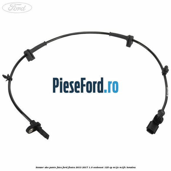Senzor ABS punte fata Ford Fiesta 2013-2017 1.0 EcoBoost 125 cp Senzor ABS punte fata Ford Fiesta 2013-2017 1.0 EcoBoost 125 cp M1JE, M1JH benzina