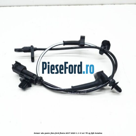 Senzor abs punte fata Ford Fiesta 2017-2023 1.1 Ti-VCT 75 cp FSJB benzina