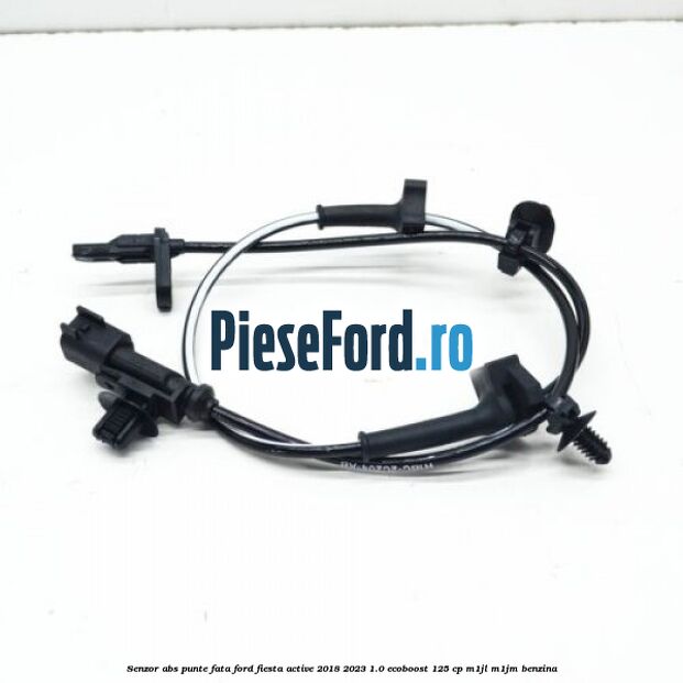 Senzor abs punte fata Ford Fiesta Active 2018-2023 1.0 EcoBoost 125 cp M1JL, M1JM benzina