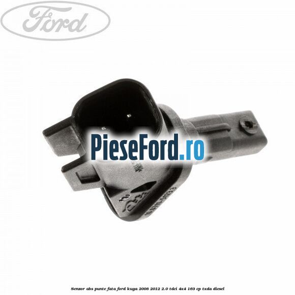 Senzor ABS punte fata Ford Kuga 2008-2012 2.0 TDCI 4x4 163 cp TXDA diesel