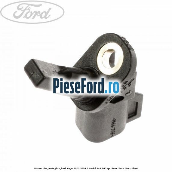 Senzor ABS punte fata Ford Kuga 2016-2018 2.0 TDCi 4x4 180 cp T8MA, T8MB, T8MC diesel