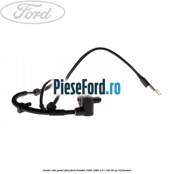 Senzor ABS punte fata Ford Mondeo 1993-1996 1.6 i 16V 90 cp L1F benzina