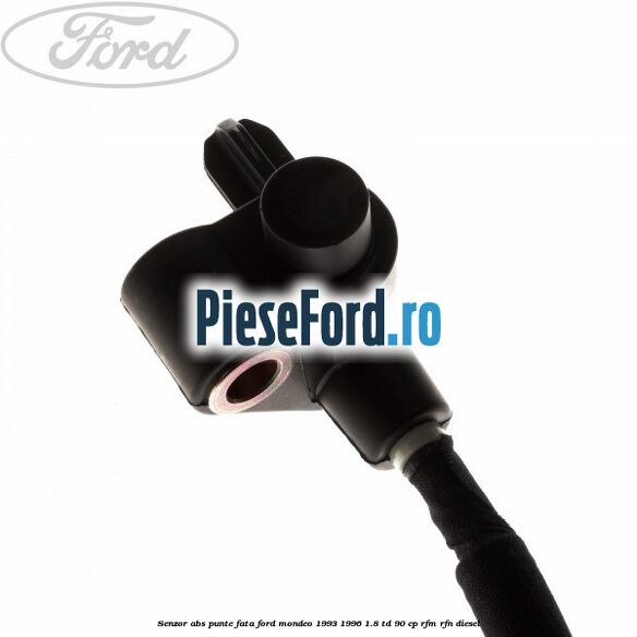 Senzor ABS punte fata Ford Mondeo 1993-1996 1.8 TD 90 cp RFM, RFN diesel