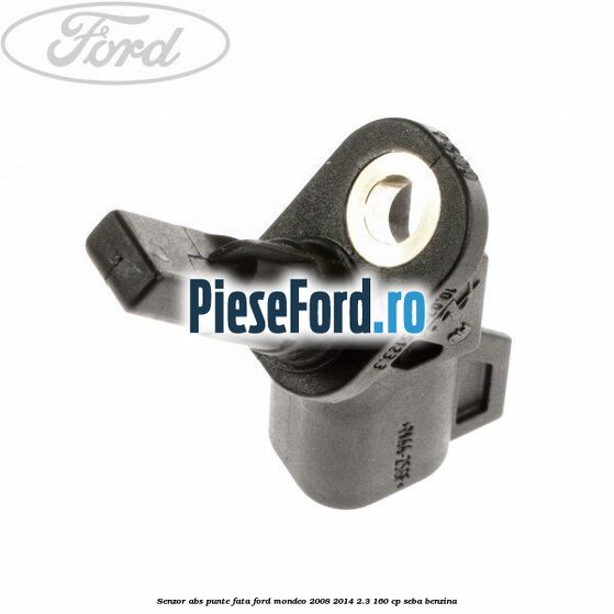 Senzor ABS punte fata Ford Mondeo 2008-2014 2.3 160 cp Senzor ABS punte fata Ford Mondeo 2008-2014 2.3 160 cp SEBA benzina