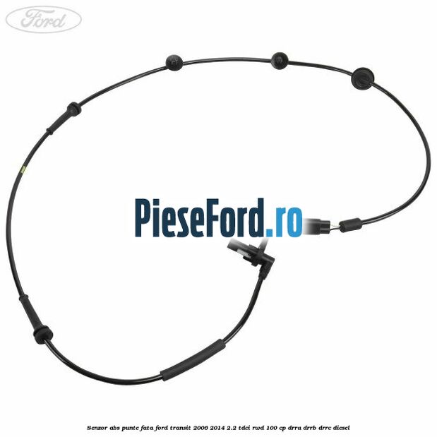 Senzor abs punte fata Ford Transit 2006-2014 2.2 TDCi RWD 100 cp