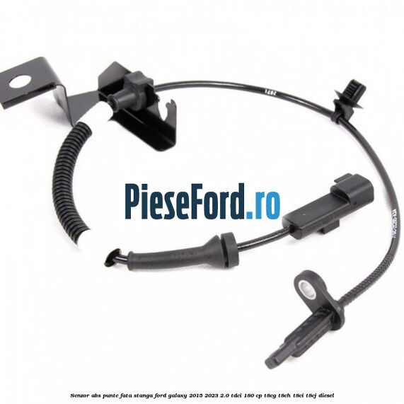 Senzor ABS punte fata stanga Ford Galaxy 2015-2023 2.0 TDCi 180 cp T8CG, T8CH, T8CI, T8CJ diesel