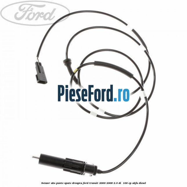 Senzor ABS punte spate dreapta Ford Transit 2000-2006 2.0 DI  100 cp ABFA diesel