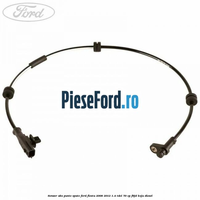 Senzor ABS punte spate Ford Fiesta 2008-2012 1.4 TDCi 70 cp Senzor ABS punte spate Ford Fiesta 2008-2012 1.4 TDCi 70 cp F6JD, KVJA diesel