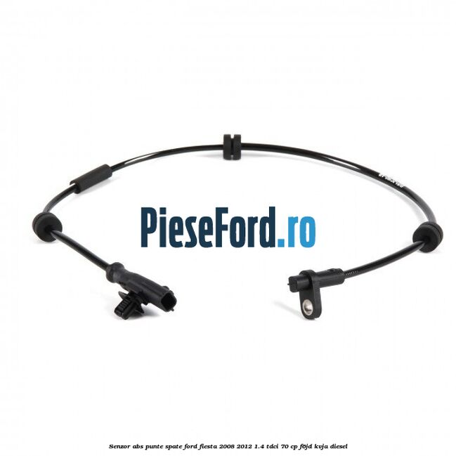 Senzor ABS punte spate Ford Fiesta 2008-2012 1.4 TDCi 70 cp Senzor ABS punte spate Ford Fiesta 2008-2012 1.4 TDCi 70 cp F6JD, KVJA diesel