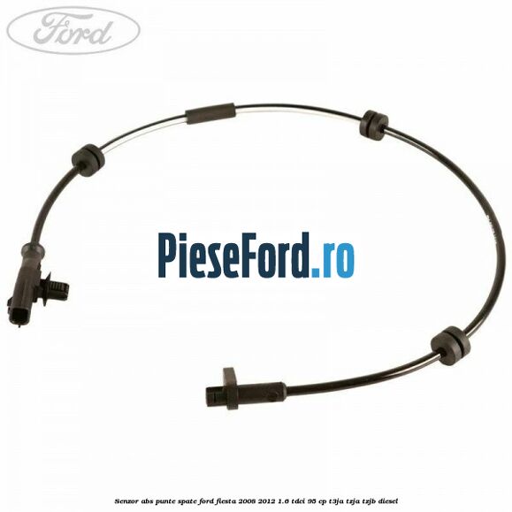 Senzor ABS punte spate Ford Fiesta 2008-2012 1.6 TDCi 95 cp T3JA, TZJA, TZJB diesel