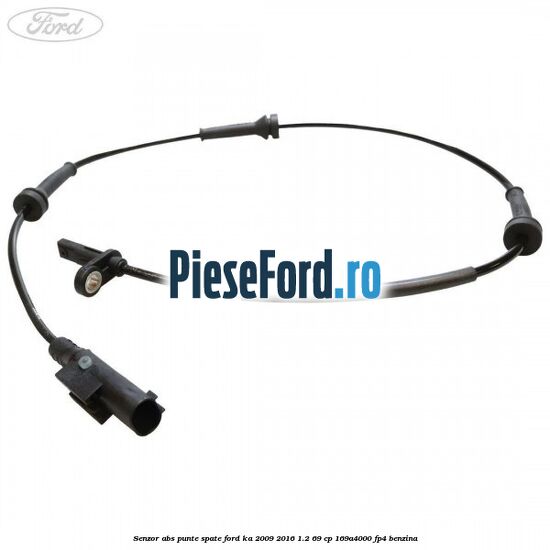 Senzor ABS punte spate Ford Ka 2009-2016 1.2 69 cp 169A4000, FP4 benzina