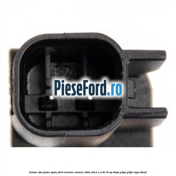 Senzor ABS punte spate Ford Tourneo Connect 2002-2014 1.8 Di 75 cp BHPA, P7PA, P7PB, R2PA diesel