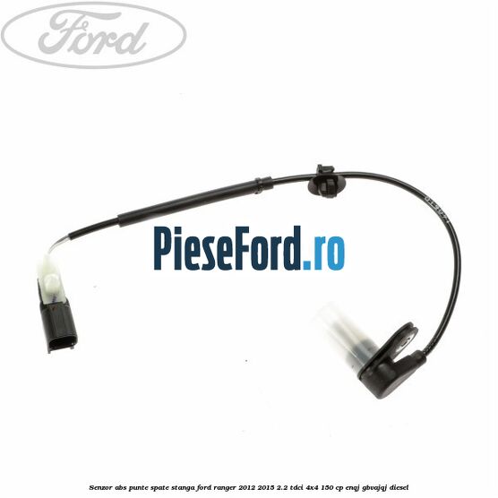 Senzor ABS punte spate stanga Ford Ranger 2012-2015 2.2 TDCi 4x4 150 cp Senzor ABS punte spate stanga Ford Ranger 2012-2015 2.2 TDCi 4x4 150 cp ENQJ, GBVAJQJ diesel
