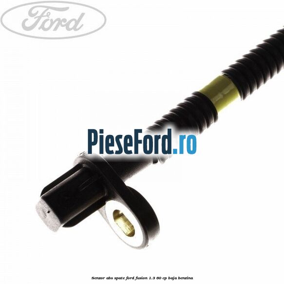 Senzor ABS spate Ford Fusion 1.3 60 cp BAJA benzina