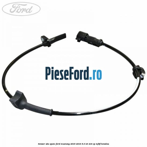 Senzor ABS spate Ford Mustang 2015-2018 5.0 V8 418 cp MF8F benzina