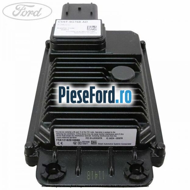 Senzor adaptiv viteza Ford Kuga 2016-2018 2.0 TDCi 4x4 150 cp T7MA, T7MB diesel