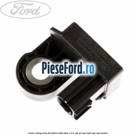 Senzor airbag volan Ford Fiesta 2008-2012 1.6 Ti 120 cp HXJA, HXJB, HXJE, RVJA benzina