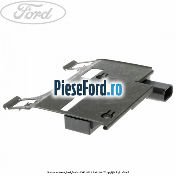 Senzor alarma Ford Fiesta 2008-2012 1.4 TDCi 70 cp F6JD, KVJA diesel