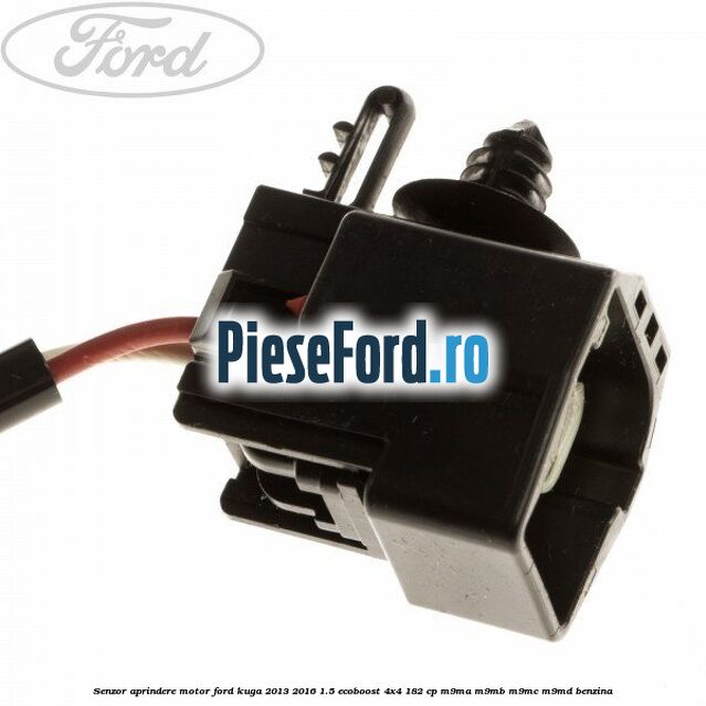 Senzor aprindere motor Ford Kuga 2013-2016 1.5 EcoBoost 4x4 182 cp M9MA, M9MB, M9MC, M9MD benzina