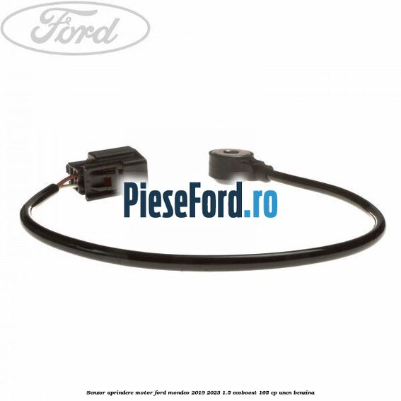 Senzor aprindere motor Ford Mondeo 2019-2023 1.5 EcoBoost 165 cp UNCN benzina