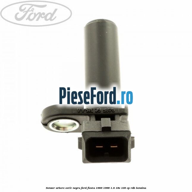 Senzor arbore cotit negru Ford Fiesta 1989-1996 1.8 16V 105 cp Senzor arbore cotit negru Ford Fiesta 1989-1996 1.8 16V 105 cp RDB benzina
