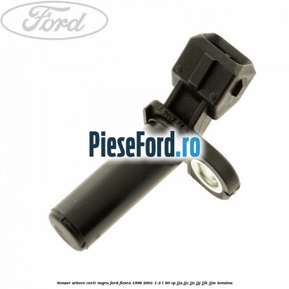 Senzor arbore cotit negru Ford Fiesta 1996-2001 1.3 i 50 cp